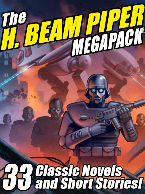Title details for The H. Beam Piper Megapack by H. Beam Piper - Available